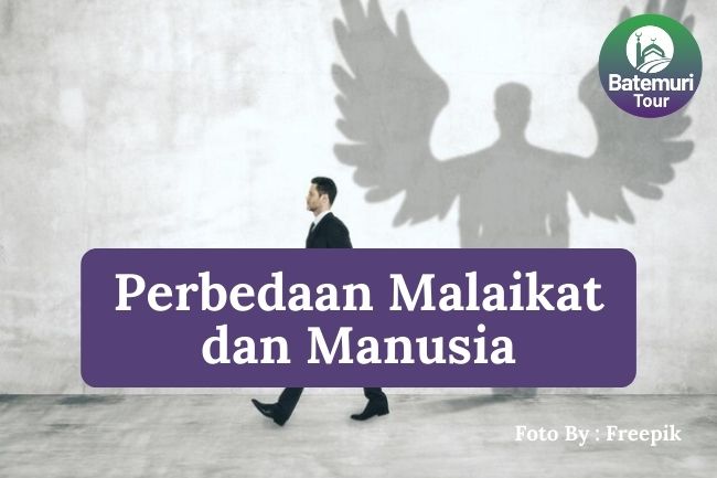 6 Perbedaan Malaikat Dan Manusia Agar Dapat Memahami Perbedaannya